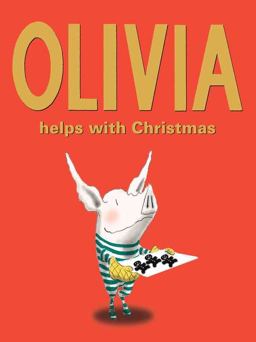 Title details for Olivia Helps with Christmas by Ian Falconer - Wait list